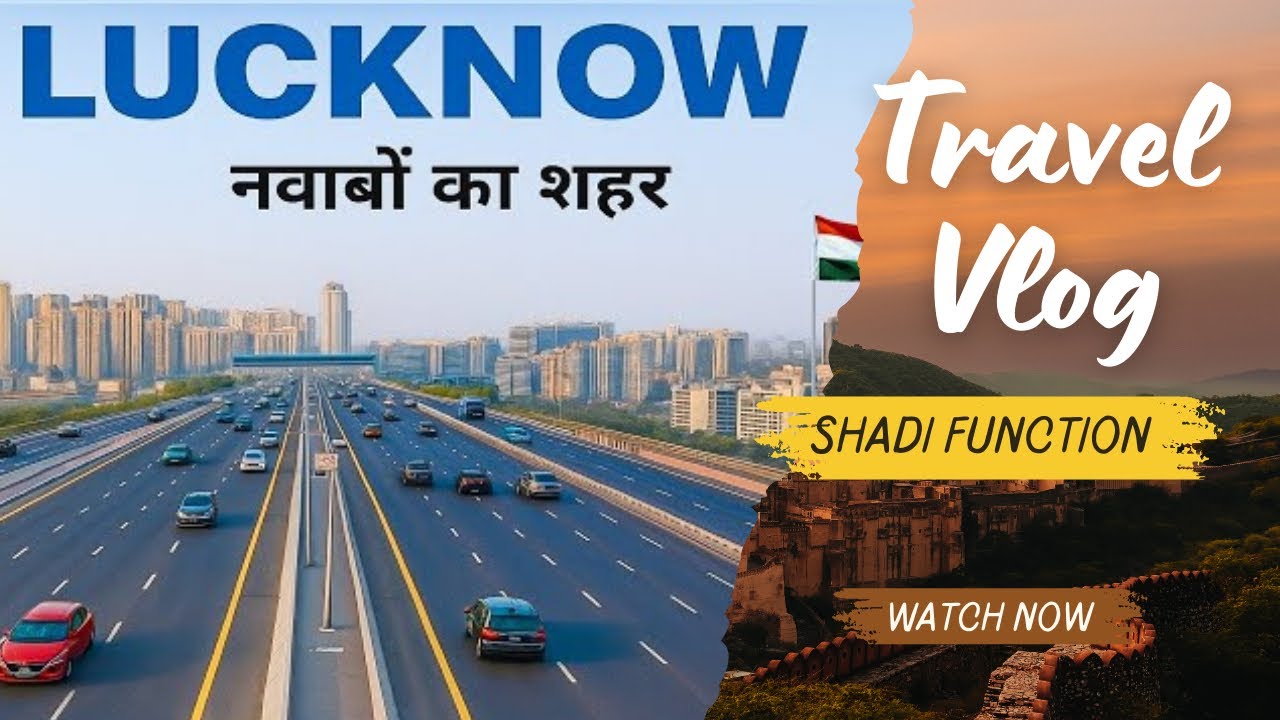 Way to Lucknow shadi Mai 😘💕💥 #youtubers #dailyvideo #dailyvideoblog #explorenow #youtube #yt 