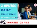 M thoi ting php  2 comment a va  2 minutes daily frenchenglish conversation  mi hng