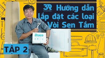Hướng Dẫn Lắp Vòi Sen Tắm Dễ Dàng - Đơn giản | Tập 2 | Lắp Đặt Sen Cây Tắm Đứng Nóng Lạnh