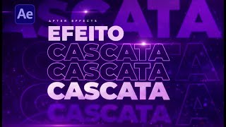 After Effects: Aprenda o Efeito Cascata de Texto em Poucos Minutos