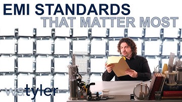 Understanding the Standards that Matter to EMI Shielding Success