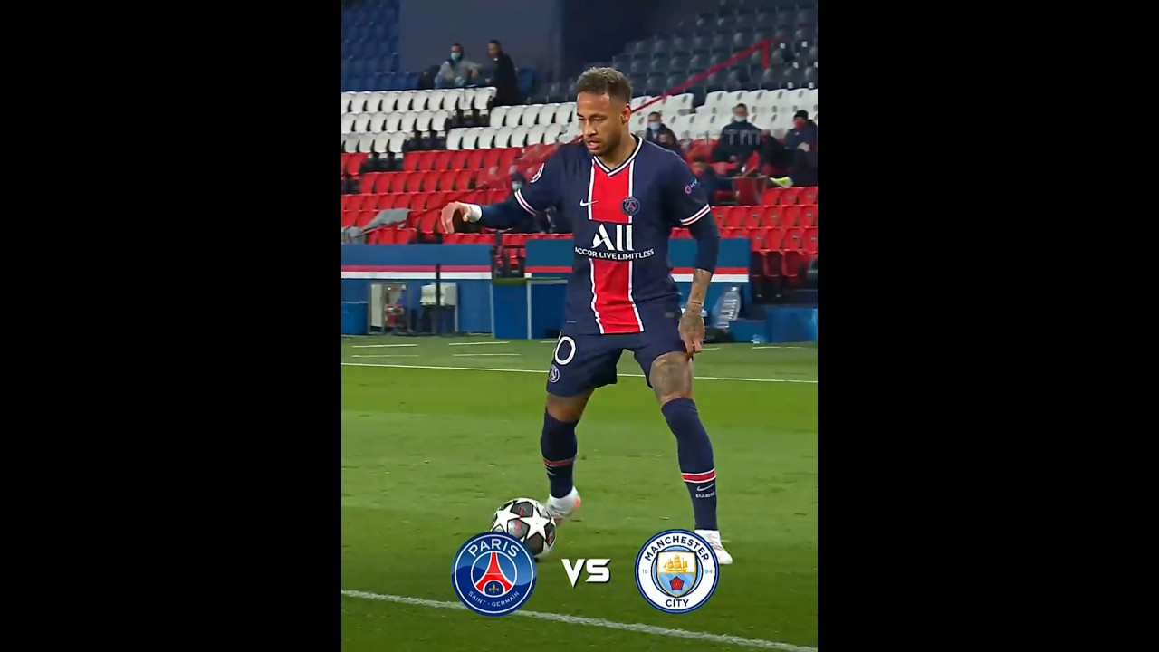 PSG Vs Manchester City 2021 🔥