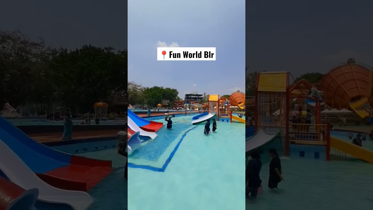 Fun world Water park , Bangalore 