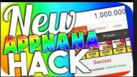 New Appnana hack 2017!!!