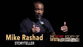 The Secret Society Of Twisted Storytellers - “BETRAYAL & TRUST”- Mike Rashad