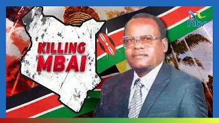Who killed Dr. Odhiambo Mbai? Family still demands justice as assassins walk free screenshot 3