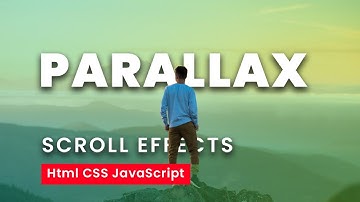 Parallax Scrolling Effect Using Html CSS & Javascript | CSS Parallax