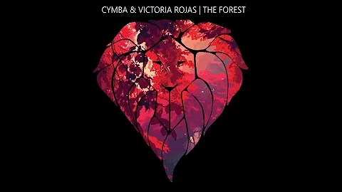 Cymba & Victoria Rojas | The Forest