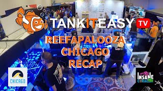 Reefapalooza Chicago October 2021 Recap