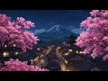 Tokyo Night Soft Piano LoFi Beats Under Cherry Blossoms Peaceful Nostalgic Chill Music 
