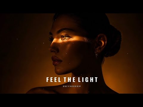 ZEYNDEEP - Feel The Light (Original Mix)