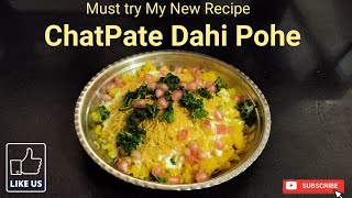Chatpata Dahi Poha | चटपटा दही पोहा नई रेसिपी | My New Poha Recipe  #WithMe