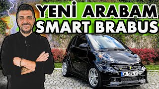 6 Aydır Modifiye Edilen Smart Brabus | Yeni Arabam!