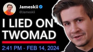 PROOF Jameskii LIED about Twomad