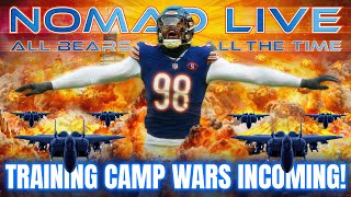 Nomad Live! - Chicago Bears Training Camp Position Battles! Who will win the WAR?