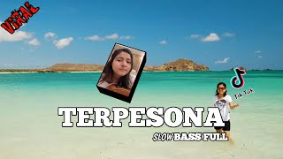 Dj terpesona tik tok viral 2021 | dj terbaru Remix slow full bass