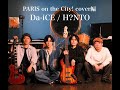 PARIS on the City! Cover 編「Da-iCE / H?NTO」