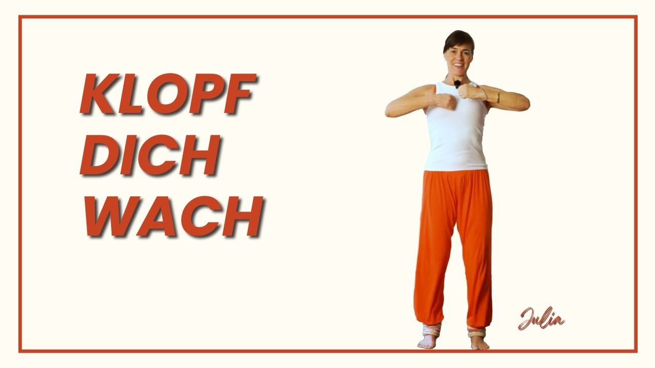 Qigong Klopftraining – klopf & schwinge dich wach | Jubedi