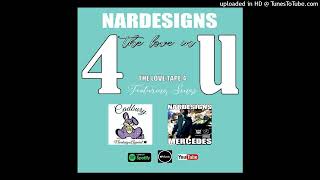 Nardesigns 4 The Love In U Mixteape