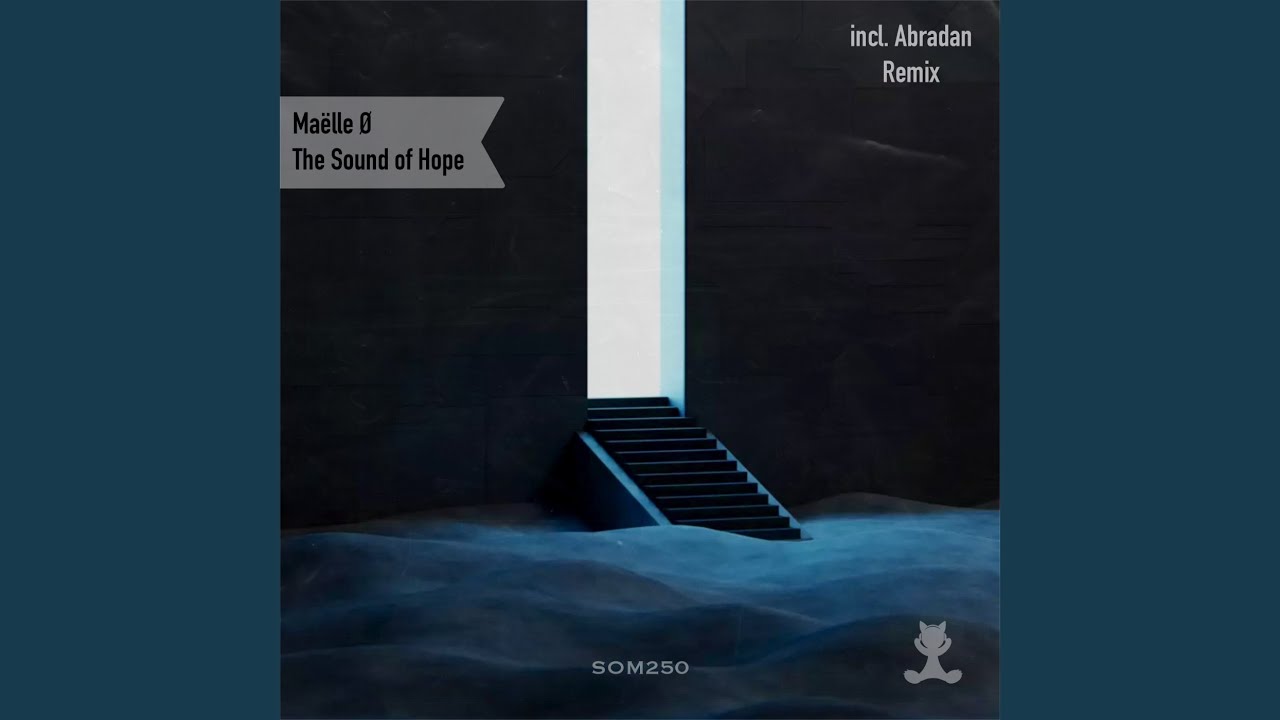 The Sound of Hope (Abradan Remix)