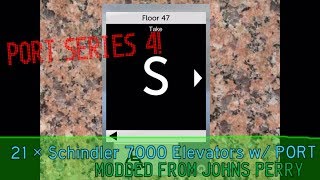 [Animated] 2 Different Mods | Johns Perry (mod. Schindler 7000 w/ PORT) @ Grand Millennium