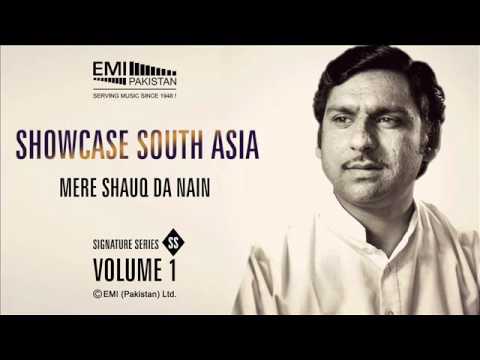 Mere Shauq Da Nain  Ustad Ghulam Ali  Showcase South Asia   Vol1