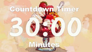 30 Minute Timer Ice Cream Sundae