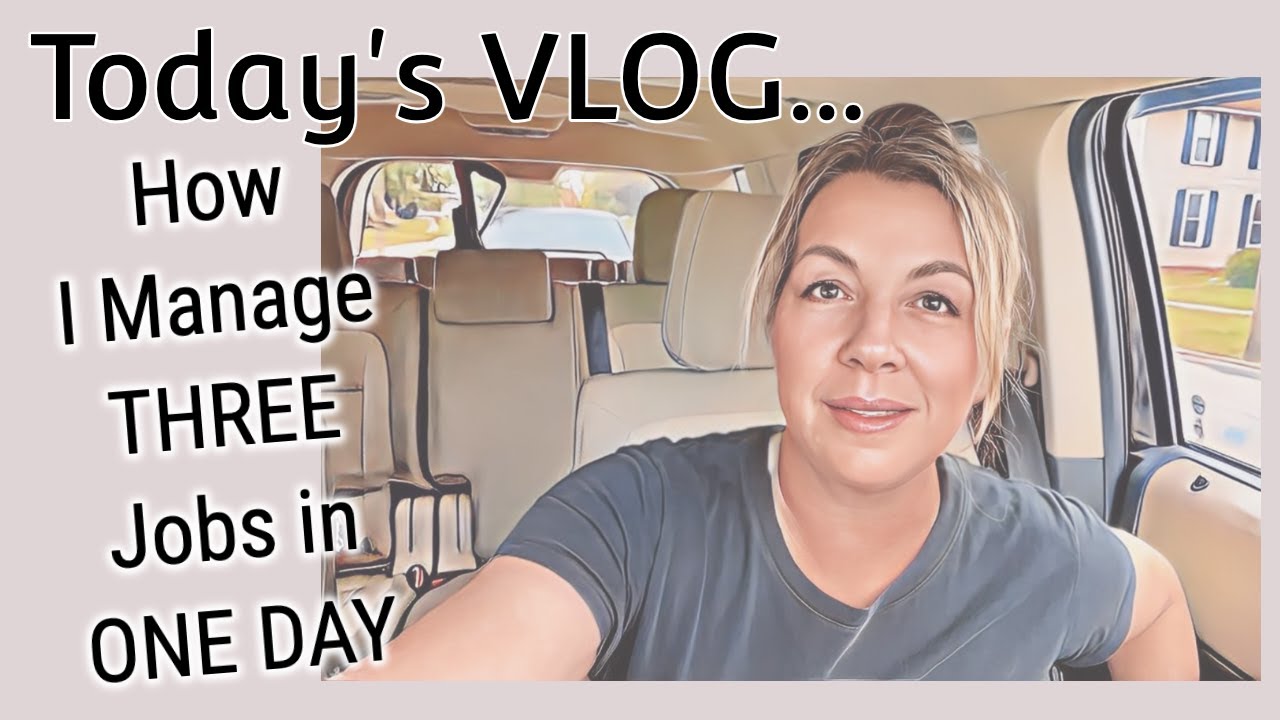 how-i-do-3-jobs-in-a-day-come-along-with-me-see-youtube