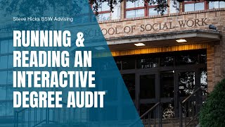 Running and Reading an Interactive Degree Audit (IDA)