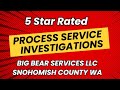 ⭐ 5 Star Rated Process Service & Investigations in Snohomish County WA ⭐