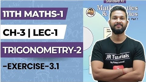 11th Maths 1 | Chapter 3 | Trigonometry -2 | Exercise 3.1 | Lecture 1 | Maharashtra Board |
