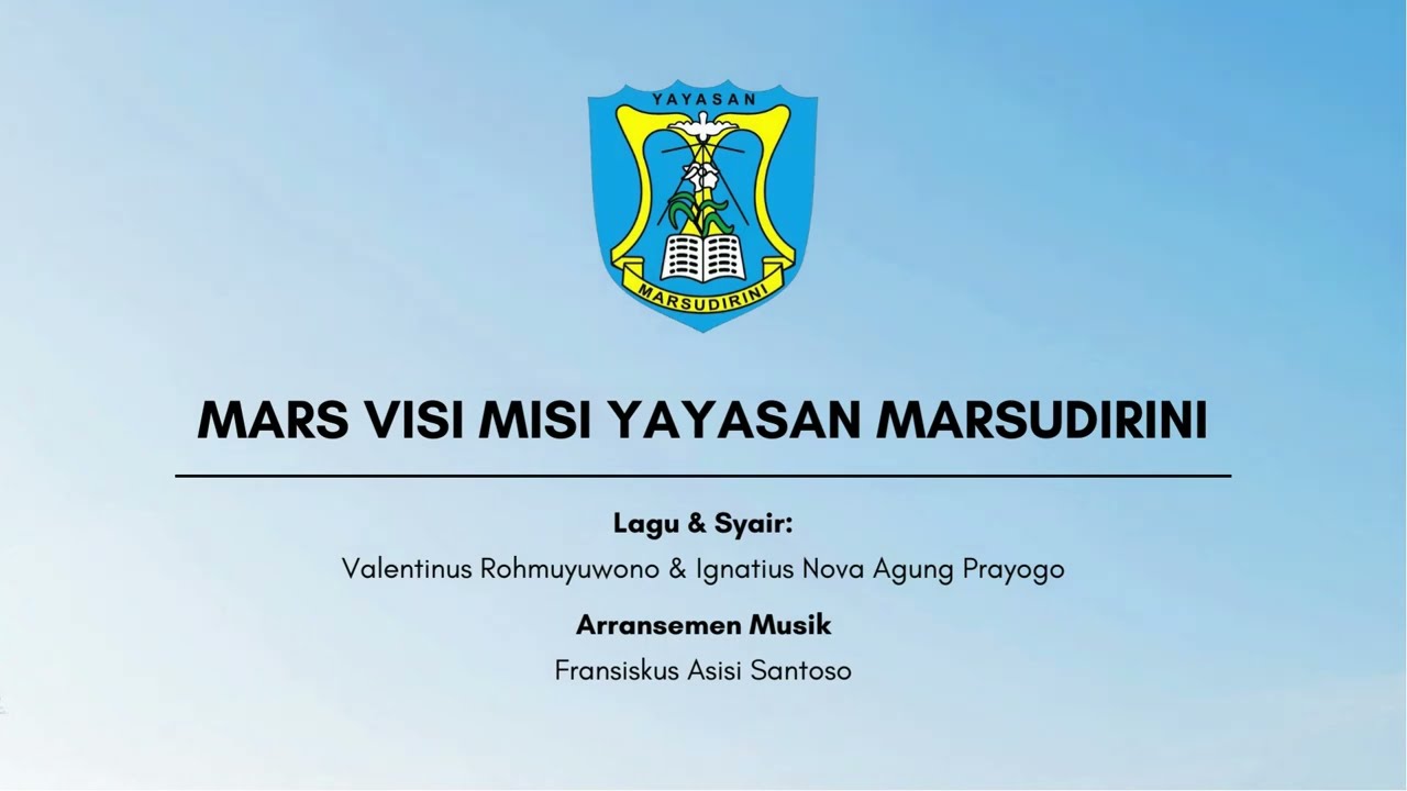 MARS VISI MISI YAYASAN MARSUDIRINI - KARAOKE