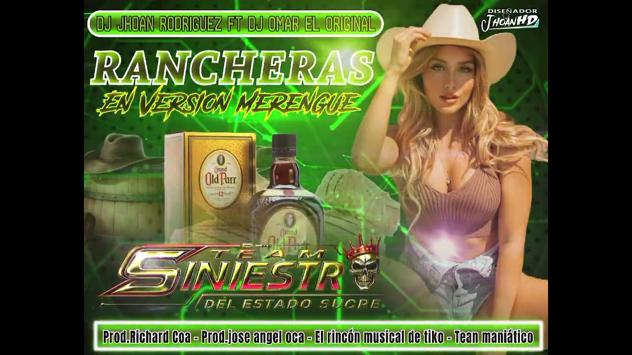 💯Racheras en versión merengue (Mix) | Team Siniestro DJ Jhoan Rodríguez ft DJ Omar el Original 