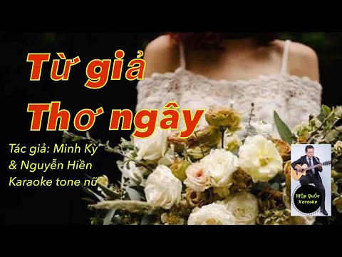 Từ Giã Thơ Ngây - Karaoke Tone Nữ - Quốc Hiệp