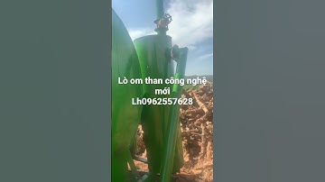 Lò om than công nghệ mới