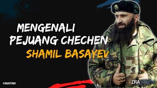Pejuang Chechen Shamil Basayev