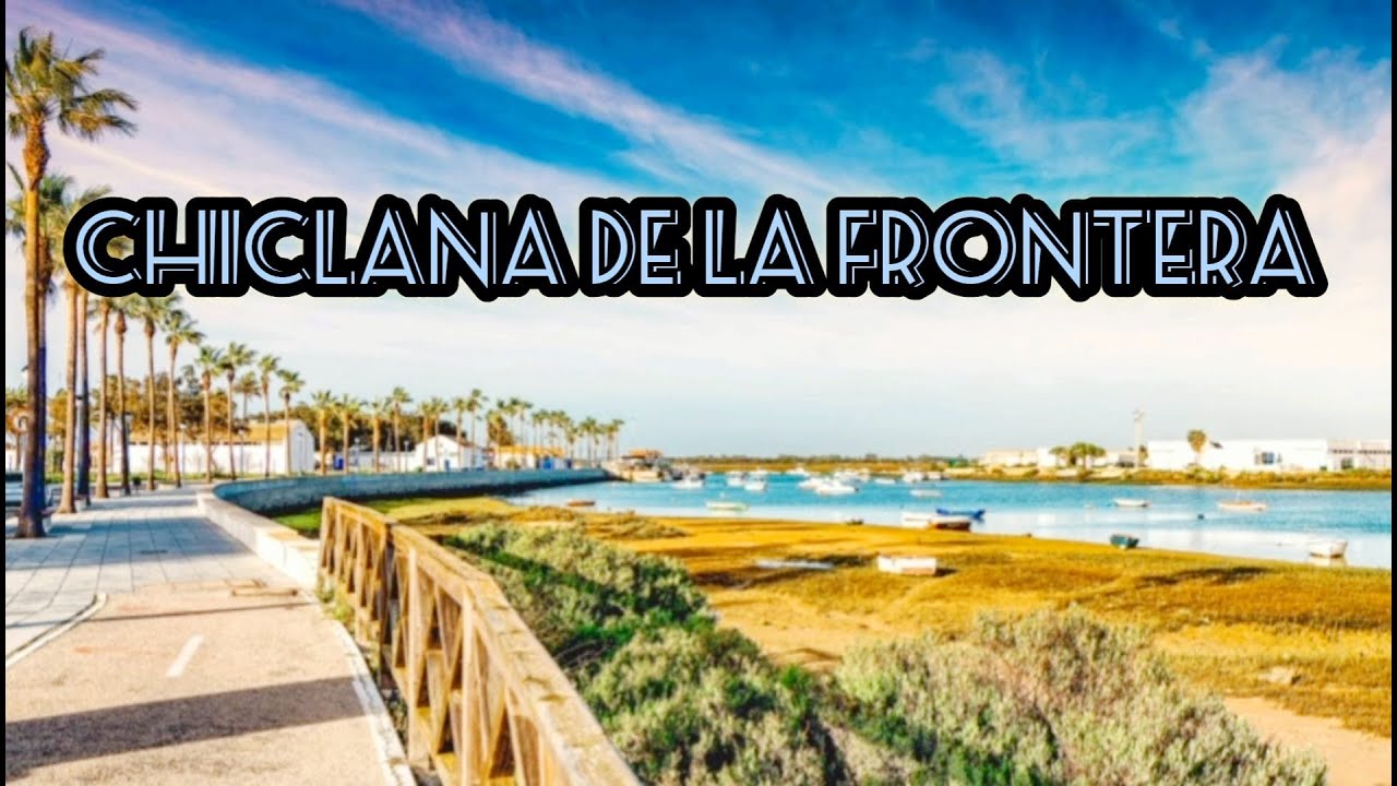 Chiclana de la Frontera