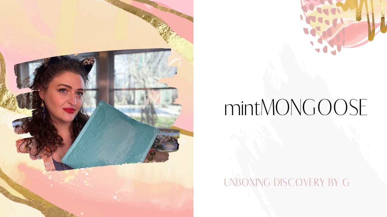 mintMONGOOSE Unboxing / Is it February or March??