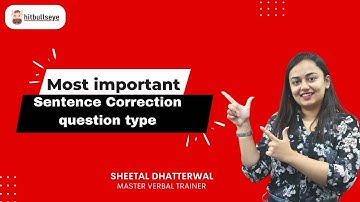 Most important Sentence Correction question types | English Grammar | Hitbullseye