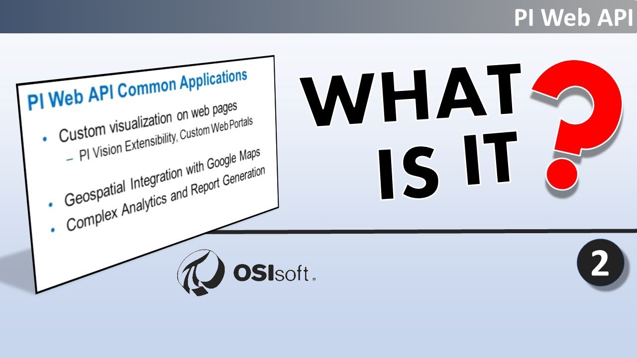 PI Web API - What is it? Why is it important? - YouTube