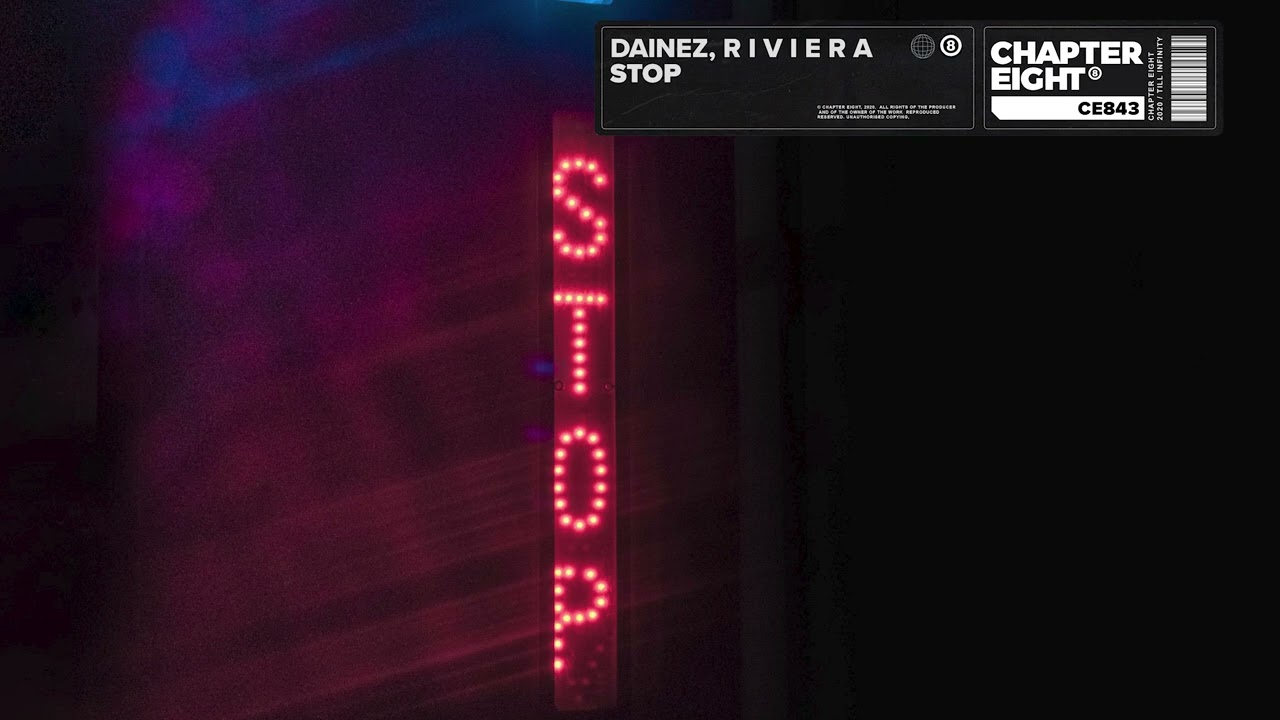 Dainez, R I V I E R A - Stop auf YouTube ansehen Dainez, R I V I E R A - Stop auf YouTube ansehen