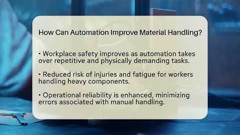 How Can Automation Improve Material Handling? - Talking Tech Trends