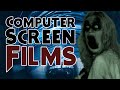 Les screen computer films  evolution du found footage