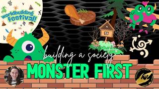 Building a Society Monster-First Ft. Mallory Dunlin @MadelineJamesWorldbuilds
