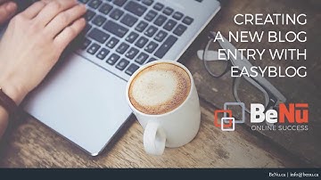 Easyblog - Creating a new blog entry (integrate blog)