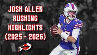 "Gimme A Minute" | Bills QB Josh Allen 2025-2026 Rushing Highlights Wealth