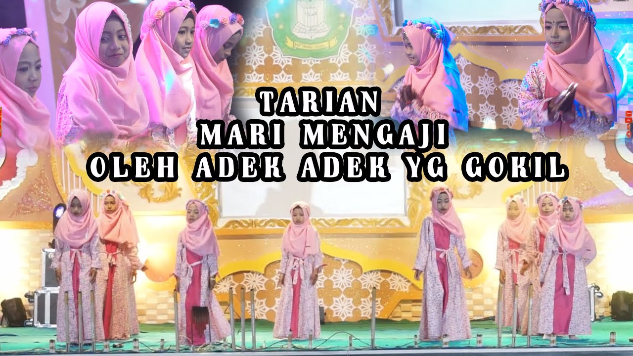 LAGU UNTUK TARIAN ANAK ANAK - MARI MENGAJI