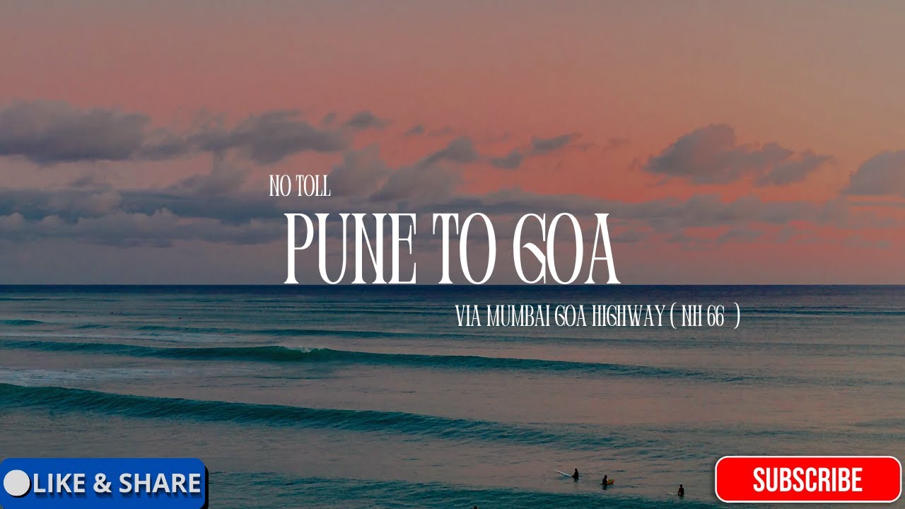  Pune To Goa : The CRAZIEST Mumbai Highway Road Trip | Route & Road Conditions (2025) #travelvlog