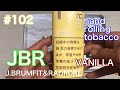 #102 JBR新しい手巻きたばこのブランド【JBR　VANILLA】【手巻きタバコ】新発売030