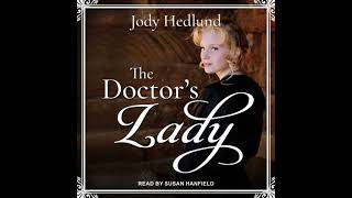 Doctor’s Lady - Jody Hedlund